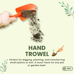The hand trowel is a must-have for any gardener. It's the perfect tool for digging small holes, planting seedlings, and transferring soil into pots or garden beds.