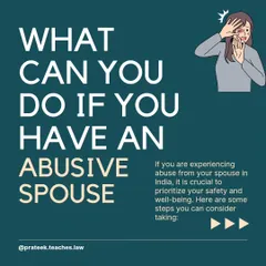 Facing spousal abuse is an incredibly difficult situation. I provide a clear, step-by-step guide on the immediate actions you can take to ensure your safety and understand your legal protections under Indian law.