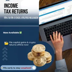 The offline Excel utilities for ITR-2 and ITR-3 have been released. This is particularly useful for taxpayers who have income from capital gains or crypto assets. I recommend preparing your returns early to avoid any last-minute rush and ensure accuracy.