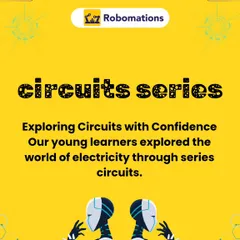 A title card for our "Circuits Series," where young learners explore the world of electricity. This graphic introduces a key segment of our curriculum.