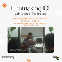 A poster for our two-day Filmmaking 101 workshop. This comprehensive session is designed for aspiring filmmakers, content creators, and anyone eager to dive into the world of visual storytelling.