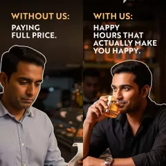 Without me, you're paying full price. With me, you get happy hours that actually make you happy. This visual highlights the value and special deals I provide to make your experience better.