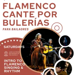 This poster is for my popular online course, 'Cante por Bulerías'. It's designed for absolute beginners and dancers who want to understand Flamenco music from the inside out. We learn to sing traditional verses and master the rhythm, or 'compas', all from the comfort of your home via live Zoom classes.