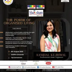 This was the official announcement for my speaking session, "The Power of Organised Living," at the JITO Chennai event. I covered topics like minimalism versus sentimentality and understanding the emotional reasons we hold onto clutter.