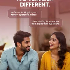 Today's rishtas are different. We're not just looking for a family-approved match; we're looking for someone who aligns with our future, our ambitions, and our personal journey.