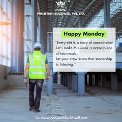 A message to start the week strong. Every site is a story of coordination and teamwork. We believe in leadership that listens and empowers our crew to create a masterpiece of collaboration.