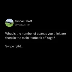How many asanas do you think are in the main textbook of yoga? The answer might surprise you. It's not about the number of poses, but the depth of your practice and the stillness of your mind.
