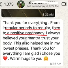 This message says it all. Believing in the "trust your body" mantra helped this student regulate her periods and get a positive result. This mindset shift is a core part of my coaching.