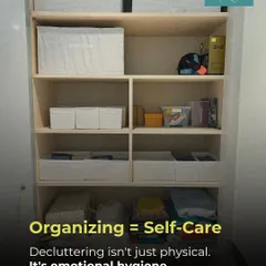 We see decluttering as emotional hygiene. A tidy space isn't just about looking good; it's about creating a calm environment that helps you feel better mentally and emotionally.