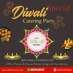 Our Diwali Special catering offer, with a 10% discount for office and house parties. We provide the best small catering with free delivery.