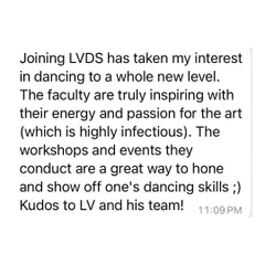 A testimonial from Lavanika, a researcher by week and a dancer by weekend. She highlights our inspiring faculty and the great workshops and events that help her hone her skills.