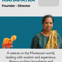 Meet our Founder-Director, Amukta Mahapatra, a veteran in the Montessori world who leads with wisdom, experience, and a passion for pushing boundaries.
