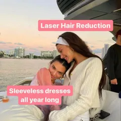 The perfect pairing: Laser Hair Reduction and sleeveless dresses all year long. Say goodbye to razors and hello to the freedom of effortlessly smooth skin.