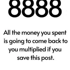 The angel number 8888 is a very powerful sign for financial gains and abundance. I encourage you to save this post and focus on this number to manifest the return of all the money you have spent, multiplied.