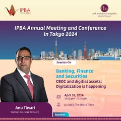 Our Partner Anu Tiwari speaking at the IPBA Annual Conference in Tokyo. His session focused on the rise of Central Bank Digital Currencies (CBDCs) and digital assets, exploring how digitalization is transforming banking, finance, and securities law.