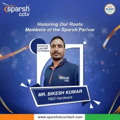 We honor the members of our Sparsh Parivar, like Mr. Bikesh Kumar, who has been with us since 2007. His 17-year journey in Service and R&D is a testament to the growth and expertise that drives our innovation.