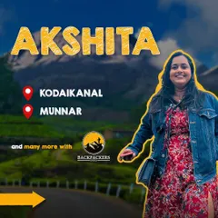A special feature for our traveler Akshita, who has explored Kodaikanal and Munnar with us and is now part of the BPU family.