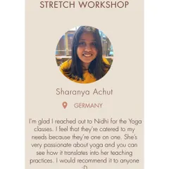 A testimonial from Sharanya in Germany, who enjoys the fun and personalized nature of our one-on-one classes. Tailoring sessions to individual needs is at the heart of what I do.