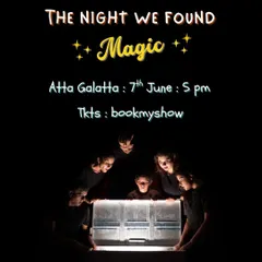 A whimsical journey of folk, song, and everyday wonder. 'The Night We Found Magic' by Jugaad Co. is a heartfelt theatre performance that reminds us of the magic in resilience and love.