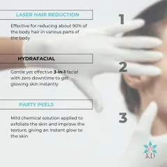 Here are three great treatments for beginners. Laser Hair Reduction for smooth skin, Hydrafacial for instant glow with zero downtime, and Party Peels for gentle exfoliation.