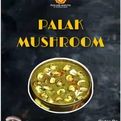 A healthy and delicious option, our Palak Mushroom curry combines earthy mushrooms with a smooth, flavourful spinach gravy. It's comfort in a bowl.