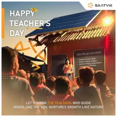 On Teacher's Day, we celebrate the educators who guide minds just as the sun nurtures growth. We are committed to supporting education and creating a knowledgeable, sustainable future.