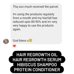 It makes my day to receive messages like this. This customer saw an 80 to 90 percent reduction in hair fall after one month of using my hair regrowth oil, serum, hibiscus shampoo, and protein conditioner.