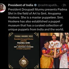 A screenshot of the official announcement from the President of India, presenting the Padma Shri in the field of Art to Smt. Anupama Hoskere. A moment of immense pride for our entire Dhaatu family.