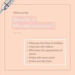 The benefits of microdermabrasion are numerous. It reduces fine lines and wrinkles, improves skin texture, minimizes the appearance of pores, helps with acne scars, and evens out skin tone.