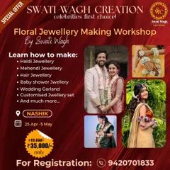 This is your invitation to join the workshop that even celebrities trust for their special moments. This poster has all the details for my 10-day floral jewelry making course in Nashik, where you learn to craft everything from Haldi sets to wedding garlands.