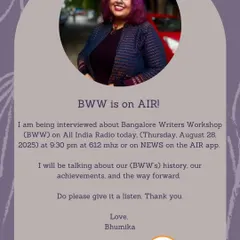 BWW on AIR. It was an honor to be interviewed on All India Radio to talk about the history and achievements of Bangalore Writers Workshop. Spreading the word about our amazing community of writers is something I am deeply passionate about.