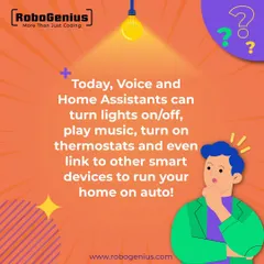 Today's voice and home assistants are a part of daily life, running our homes on auto. We teach the principles behind this technology, preparing students to create the next generation of smart devices and automated systems.