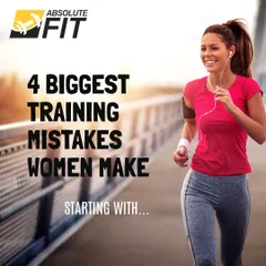 Are you making these common training mistakes? This series opener introduces key errors many women make. We provide this information to help you train smarter and get better results.