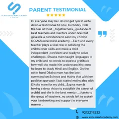 A parent shares how our team of dedicated teachers, including Shweta Ma'am for languages and Diksha Ma'am for Science and Maths, helped polish their child's inner skills and build confidence.