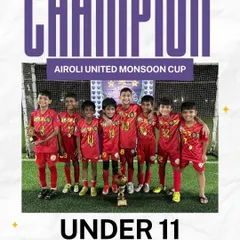 Champions of the Airoli United Monsoon Cup 2025. Our Under-11 team celebrates with the trophy after a victorious tournament run.