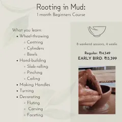 Our 'Rooting in Mud' course is a comprehensive one-month program for beginners. Over 8 weekend sessions, you'll learn everything from wheel-throwing and hand-building to decorating and making handles.