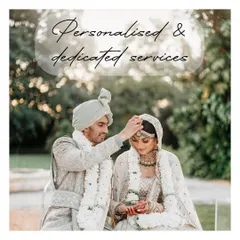 My services are both personalized and dedicated. I assign a relationship manager to every client to ensure a focused and supportive search for a life partner.