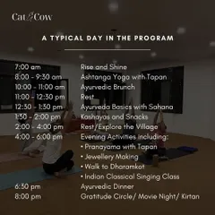 Here is a look at a typical day during the program. Mornings begin with Ashtanga Yoga, followed by an Ayurvedic brunch. The day unfolds with Ayurveda basics, cultural activities like jewellery making or classical singing, and ends with a gratitude circle.