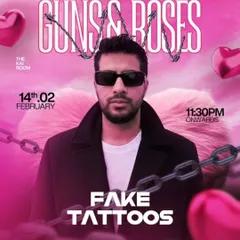 A Valentine's exclusive club night with a 'Guns & Roses' theme featuring DJ Fake Tattoos.