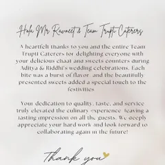 A heartfelt, handwritten thank you note from a happy client. They praised our delicious chaat and sweets counters and our team's dedication to quality, taste, and service.