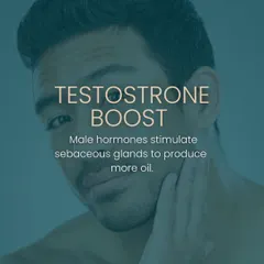 One key reason for male acne is the testosterone boost. Male hormones stimulate the sebaceous glands to produce more oil, which can easily lead to clogged pores and breakouts.