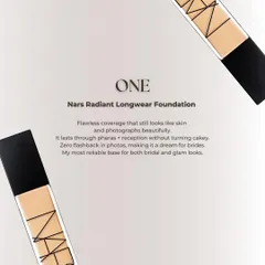 My most reliable foundation for both bridal and glam looks is the Nars Radiant Longwear. It gives flawless coverage that still looks like skin and has zero flashback in photos, making it a dream for brides.