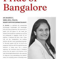 I am honored to be recognized for my work as a board-certified dermatologist in Bangalore. My approach combines over eight years of experience with a dedication to personalized care, ensuring every patient feels heard and receives the highest standard of treatment.