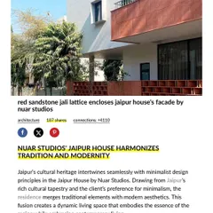 A screenshot of the designboom feature, which highlighted how our Jaipur House harmonizes tradition and modernity. The article explored our use of a red sandstone jali to blend minimalist principles with Jaipur's rich cultural tapestry.