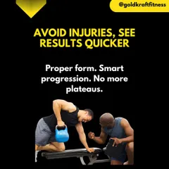 With a coach, you avoid injuries and see results quicker. I ensure you use proper form and smart progression so you never have to deal with plateaus again.