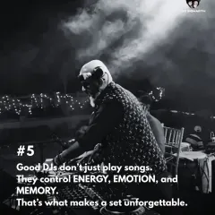 Good DJs don’t just play songs. They control energy, emotion, and memory. That’s what makes a set unforgettable.