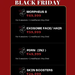 Don't miss out on my Black Friday deals! I'm offering special pricing on some of my top treatments like Morpheus8, Exosomes, and Skin Boosters to help you start your glow-up.