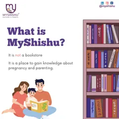 MyShishu is not a bookstore, but a comprehensive knowledge hub. It is a place to gain expert insights, practical advice, and deep wisdom about every stage of pregnancy and parenting.