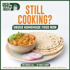 Still cooking? There's no need. You can order fresh, tasty homemade food from me and get that "Ghar Jaisa Feeling" without any of the work.