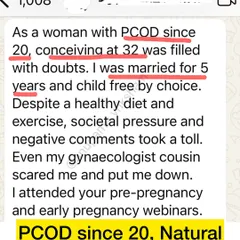 This woman with PCOD since age 20 conceived naturally at 32. Our pre-pregnancy and early pregnancy webinars gave her the positive affirmations and practical advice to believe in her body.